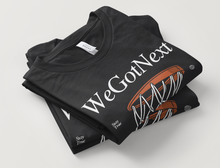 Load image into Gallery viewer, WeGotNext “And We’re Here to Stay” Tee – Black