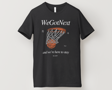 Load image into Gallery viewer, WeGotNext “And We’re Here to Stay” Tee – Black